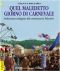 [Le indagini del commissario Martini 16] • Quel Maledetto Giorno Di Carnevale